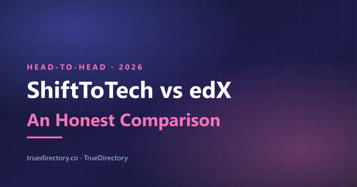 ShiftToTech vs edX (2026): University Certificates or a Mentor Who Knows Your Name? — TrueDirectory guide card