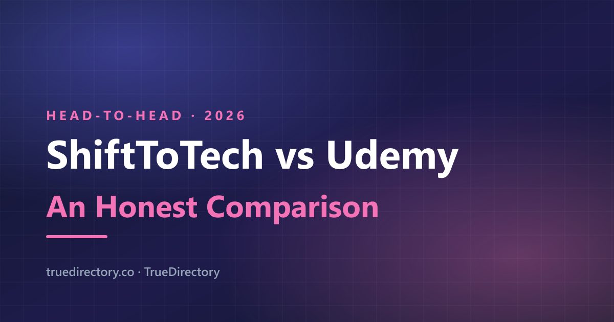 ShiftToTech vs Udemy (2026): Mentor-Led Program or Self-Paced Marketplace? — TrueDirectory guide card